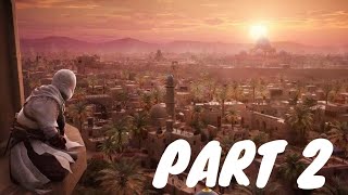 Assassin Creed : Mirage Part 2 - Returning to Baghdad - Ps5 Walkthrough Gameplay