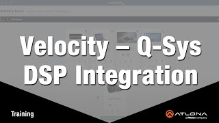 Velocity: Q-Sys DSP Integration