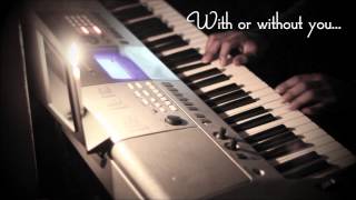 "With or without you" (U2)- Candlelight Piano Cover/Instrumental