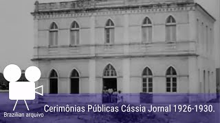 Cerimônias Públicas - Cássia Jornal - SN 01 1926-1930.