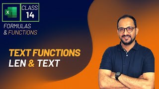 MS Excel Text Functions - LEN and TEXT