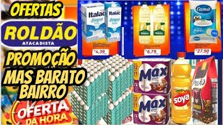 VÁLIDO ATÉ-08/12 OFERTA ROLDÃO OFERTAS E Promoção Oferta folheto Roldão Atacadista E Supermarket SP