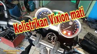 Kelistrikan vixion mati cara atasinya