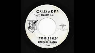 Barbara Mason -  Troubled Child