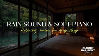 🌧️ Soothing Rain and Piano: Nighttime Melodies for Deep Sleep and Peace