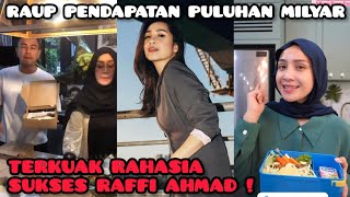 RAHASIA SUKSES RAFFI AHMAD TERKUAK WAJAR BILA HASILKAN PULUHAN MILYAR