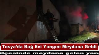 Tosya’da Bağ Evi Yangını Meydana Geldi