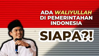 Ada waliyullah dikalangan politiksi Indonesia. Siapa?