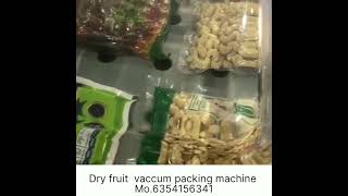 dry fruits vaccum packing machine