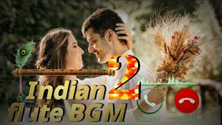 Indian Flute BGM  2 Heart touching Flute Ringtones ❤️ #musical