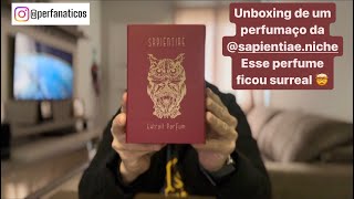 Unboxing de um perfumaço da casa Sapientiae Niche, esse perfume ficou surreal de bom 🤯😍