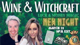 (S4:16)Wine & Witchcraft: Luck, Money & Prosperity Magic