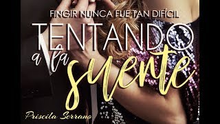 Teaser: Tentando a la suerte de Priscila Serrano