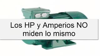 HP a Amperios Tabla de conversión ¿Cómo hacer el calculo con el Convertidor?