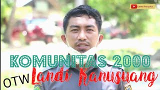 Komunitas 2000 Berbagi | Landi Kanusuang