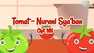 Tomat ( Cipt. NN ) - Nurani Sya'ban