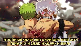 GILA! KEMARAHAN BESAR LUFFY DI CHAPTER TERBARU! NAKAMA LUFFY TERANCAM! SHIKI DALANGYA! OP 1132