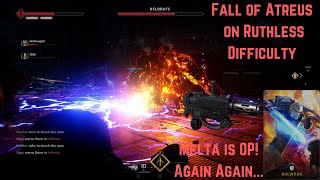 Melta is OP Again Again… Diff 4 Fall of Atreus on Vanguard