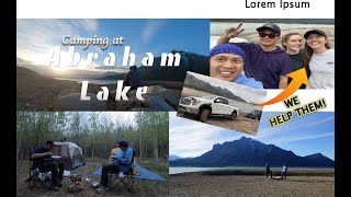 Camping at Abraham Lake Day 1| Clearwater County, AB Canada 2020