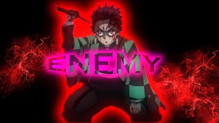 Enemy X Demon Slayer [AMV]