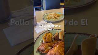 Lo más rico de El Salvador el pollo campero.