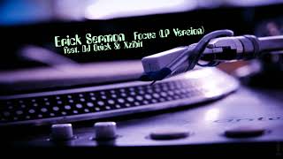 Erick Sermon feat. DJ Quick & Xzibit - Focus (LP Version)