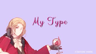 【Nightcore】— My Type (Lyrics)