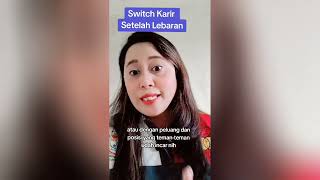 Bisakah Switch Karir Kerja, Berguna nggak ya? #switch #career #careergoals #karirdankeuangan #tips