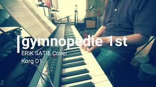 Korg D1 / gymnopedie 1st / Erik Satie Cover