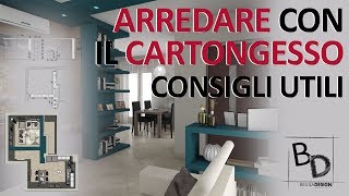 ARREDARE con il CARTONGESSO -  Consigli Utili | Belula Design