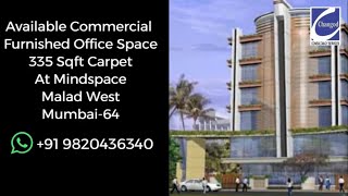 Exclusive furnished office space Near inorbit mall mindspace malad west Call +91 9820436340