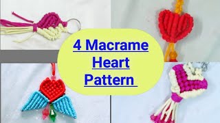 4 Macrame Heart ❤️ Pattern // latest design Macrame Heart keychains