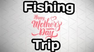 Spring Fishing Trip with Mama (YouTube Censored Edition)