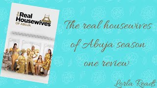 Real Housewives of Abuja Season 1 full review