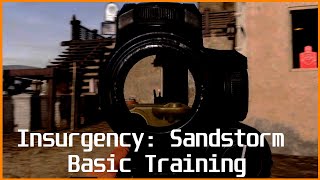 Insurgency: Sandstorm Basic Training PC Gameplay