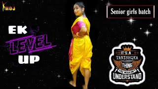 PARAM SUNDARI || EK LEVEL UP || SENIOR GIRLS || TANISHQKA ROY || KHOJ || TUBAN CHAKRABORTY