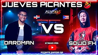 KOF XV 🌶- DAROMAN VS SOLID FH | FT5 | KOF LATAM | KOF RD | PICANTE NATION