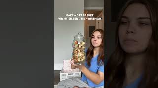 MAKE A BIRTHDAY BASKET FOR MY SISTER