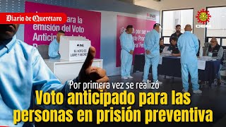 Se realizó la jornada de voto anticipado para las personas en prisión preventiva