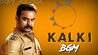 KALKI BGM REMIX ( BASS BOOSTED ) | MOST REQUESTED |