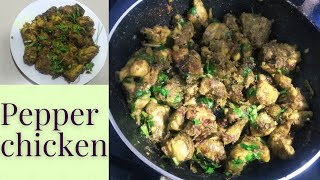 Making pepper chicken || Pepper chicken || Chicken snacks || Healthy chicken || Dry chicken