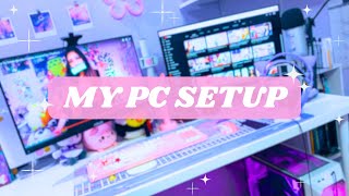 my pc setup ~ (for gaming and content creation) ✨