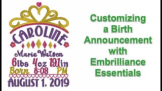 Customizing a birth stat or birth announcement design in Embrilliance Essentials.