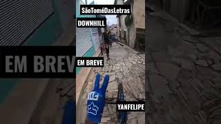 Em Breve #downhill em São Tomé das Letras #bike