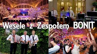 Zespół  BONIT - wesele mix Kolno Podlaskie