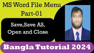 MS Word File Menu Part 01| MS Word Bangla Tutorial 2024