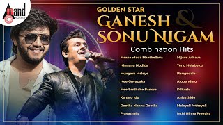 Golden Star Ganesh & Sonu Nigam Combination Hits | Kannada Selected Songs | #anandaudiokannada