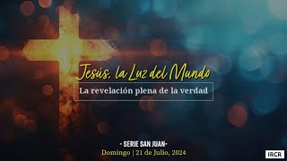 [San Juan] Jesús, la Luz del Mundo