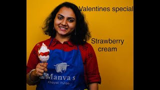 STRAWBERRY CREAM | DELICIOUS DESSERT | MANVAS