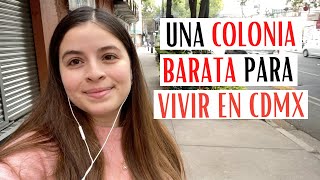 Vivir en CDMX: ¿La Roma Sur es una COLONIA BARATA?